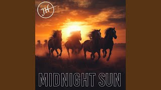 Midnight Sun [upl. by Bodi]