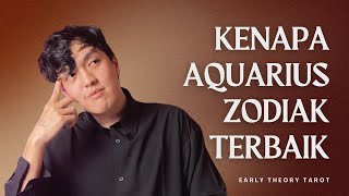 Alasan Kenapa Aquarius Adalah ZODIAK TERBAIK [upl. by Verne]