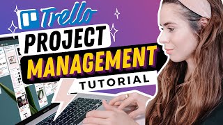 How to Use Trello for Project Management The Beginners Guide [upl. by Ettezus]