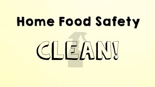 Home Food Safety  Clean [upl. by Derby918]