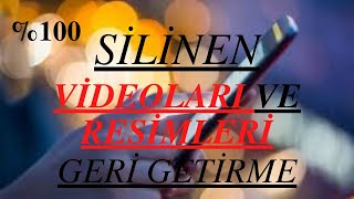 TELEFONDA SİLİNEN TÜM VİDEOLARI VE RESİMLERİ GERİ GETİRME  PROGRAM İLE BASİT \u00100 OLUYOR [upl. by Turne]