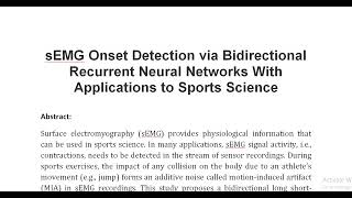 sEMG Onset Detection via Bidirectional Recurrent Neural Networks With Applications to Sports Science [upl. by Ellenohs]