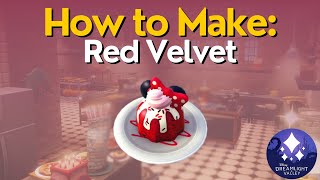 How to Make Red Velvet in Disney Dreamlight Valley [upl. by Eittah]