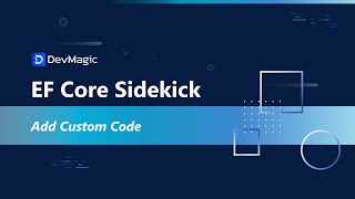 Add Custom Code  EF Core Sidekick [upl. by Deryl]