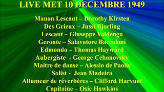 MANON LESCAUT MET 10 DECEMBRE 1949 [upl. by Rednaxela]