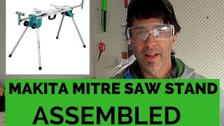 Assembling the Makita WST06 Mitre Saw Stand [upl. by Hassett827]