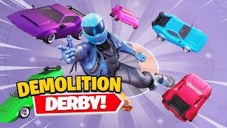 ULITIMATE Demolition Derby in FORTNITE [upl. by Leighton]