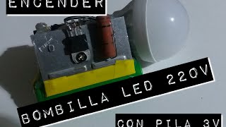 Encender bombilla led 220v con pila 3v paso a paso [upl. by Bradley789]