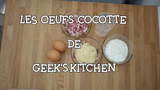 Recette du Geek 1  Les oeufs cocotte au Cookeo [upl. by Anail]