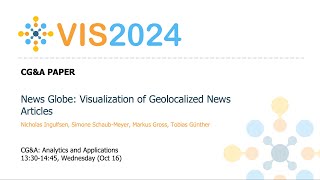 News Globe Visualization of Geolocalized News Articles  Fast Forward  VIS 2024 [upl. by Charla]