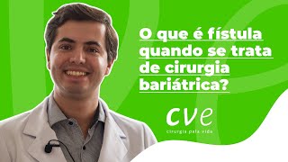 O que é fístula Como ficam os grampos ao longo dos anos depois da cirurgia bariátrica [upl. by Mayworm]