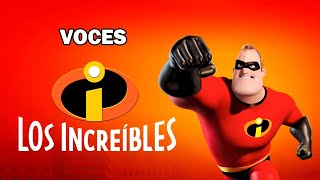 LOS INCREIBLES voces [upl. by Shaikh870]