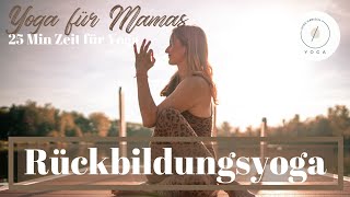 Rückbildungsyoga  25 Minuten Postnatal Yoga  Rückbildung und Yoga nach der Geburt [upl. by Annahc]