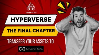 TFA Program  HyperVerse to DaoVersal  The End of HyperVerse  Assets Transfer from HV to DV [upl. by Aleik571]