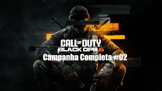 Call of Duty Black Ops 6  Campanha Completa 02 Veterano [upl. by Atnohsal999]