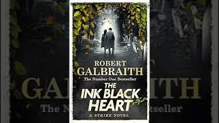 The Ink Black Heart 23 🎧 Novel by J K Rowling 🎧 Audiobook Detective Horror Novel [upl. by Ammej]