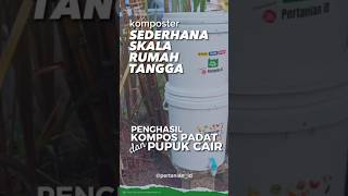 Part 2 Komposter Sederhana Rumah Tangga Penghasil Kompos dan Pupuk Cair 𝗦𝗲𝗿𝗶 𝗦𝗵𝗼𝗿𝘁𝘀𝗘𝗺𝗯𝗲𝗿𝗧𝘂𝗺𝗽𝘂𝗸 [upl. by Vudimir]