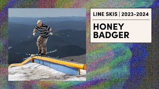 LINE 20232024 Honey Badger Skis  Improve Your Park Skiing [upl. by Dulla367]