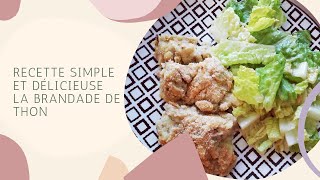 Recette facile  Brandade de Thon😋 [upl. by Anitrebla]