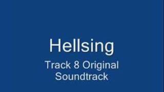 Hellsing  OST  Track 8 [upl. by Auqinal]