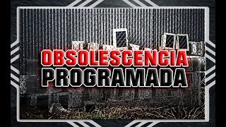 Obsolescencia Programada Así te engañan [upl. by Draner]