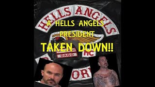 A Hells Angels President TAKEN DOWN [upl. by Alemat146]