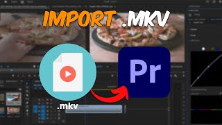 How To Import mkv Videos in Premiere Pro [upl. by Oisor]