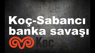 Koç ve Sabancının Garanti Bankasını ele geçirmek için verdikleri savaşın öyküsü [upl. by Ellehcam]