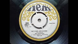 The Staccatos  Butchers and Bakers 1968 Nem NEM 3002 aside Vinyl rip [upl. by Leachim687]