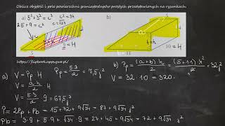 Oblicz objętość i pole powierzchni graniastosłupów prostych przedstawionych na rysunkach [upl. by Amocat]