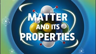 Matter and Its Properties  L3  U1  Science  Prep 1  1st Term [upl. by Yot]