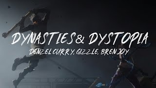 Dynasties amp Dystopia  Denzel Curry Gizzle Bren Joy  Lyrics Arcane  League of Legends [upl. by Moe]