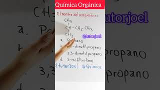 Nomenclatura Orgánica Cómo se llama el compuesto alcanos química quimicaorganica tutorjoel [upl. by Marita]