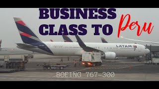 LATAM Boeing 767300 Business Class to Lima Peru [upl. by Altaf]