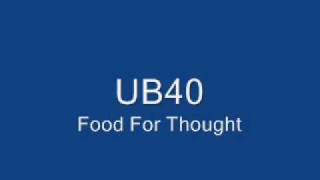 UB40 Food For Thought [upl. by Bloomer]