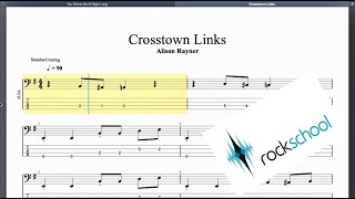 Crosstown Links Rockschool Grade 1 Bass [upl. by Enovaj]