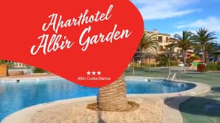 Aparthotel Albir Garden   Albir Costa Blanca Spain [upl. by Lavinie]