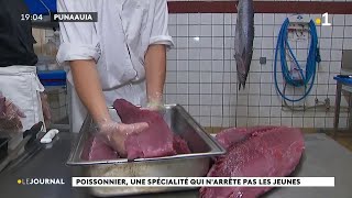 Poissonnier une spécialité qui narrête pas les jeunes [upl. by Aztinad797]