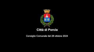 Consiglio Comunale della Città di Porcia del 28 ottobre 2024 [upl. by Horacio]