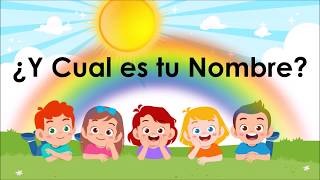 El nombre para niños ¿y cuál es tu nombre [upl. by Lilllie]