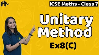 Unitary Method Class 7 ICSE Maths Selina Chapter 8  Ex8C [upl. by Sarge233]