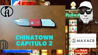 Chinatown Capitulo 2 MAXACE navajasedc edc everydaycarry [upl. by Marya]