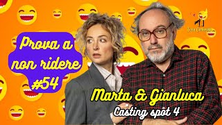 Marta amp Gianluca  Casting spot 4  Prova a non ridere 😝 Episodio 54 [upl. by Sig]