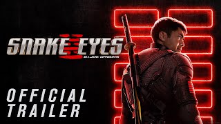 Snake Eyes  Download amp Keep now  Trailer  Paramount Pictures UK [upl. by Naus]