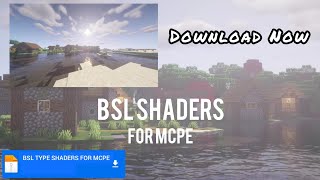 BSL TYPE SHADERS FOR MCPE  ITS DHYEY [upl. by Hnil32]