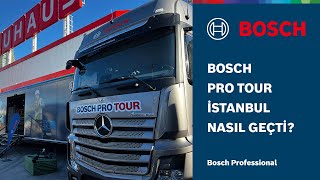 Bosch Pro Tour  İstanbul 2024 [upl. by Rabbi746]