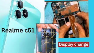 Realme c51 Display Change  realme c51 lcd replacement [upl. by Aniteb]