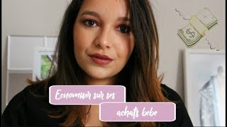 Economiser sur ses achats bébé [upl. by Binetta]