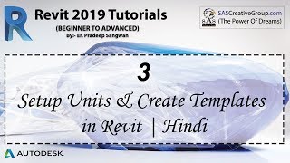 Revit Tutorial 3 How to Setup Units amp Create Templates in Revit Hindi  Revit Beginners Tutorials [upl. by Booth]