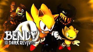 SONIC AND CLASSIC SONIC PLAYS BENDY AND THE DARK REVIVAL BIG FINAL END GAME [upl. by Lodmilla]